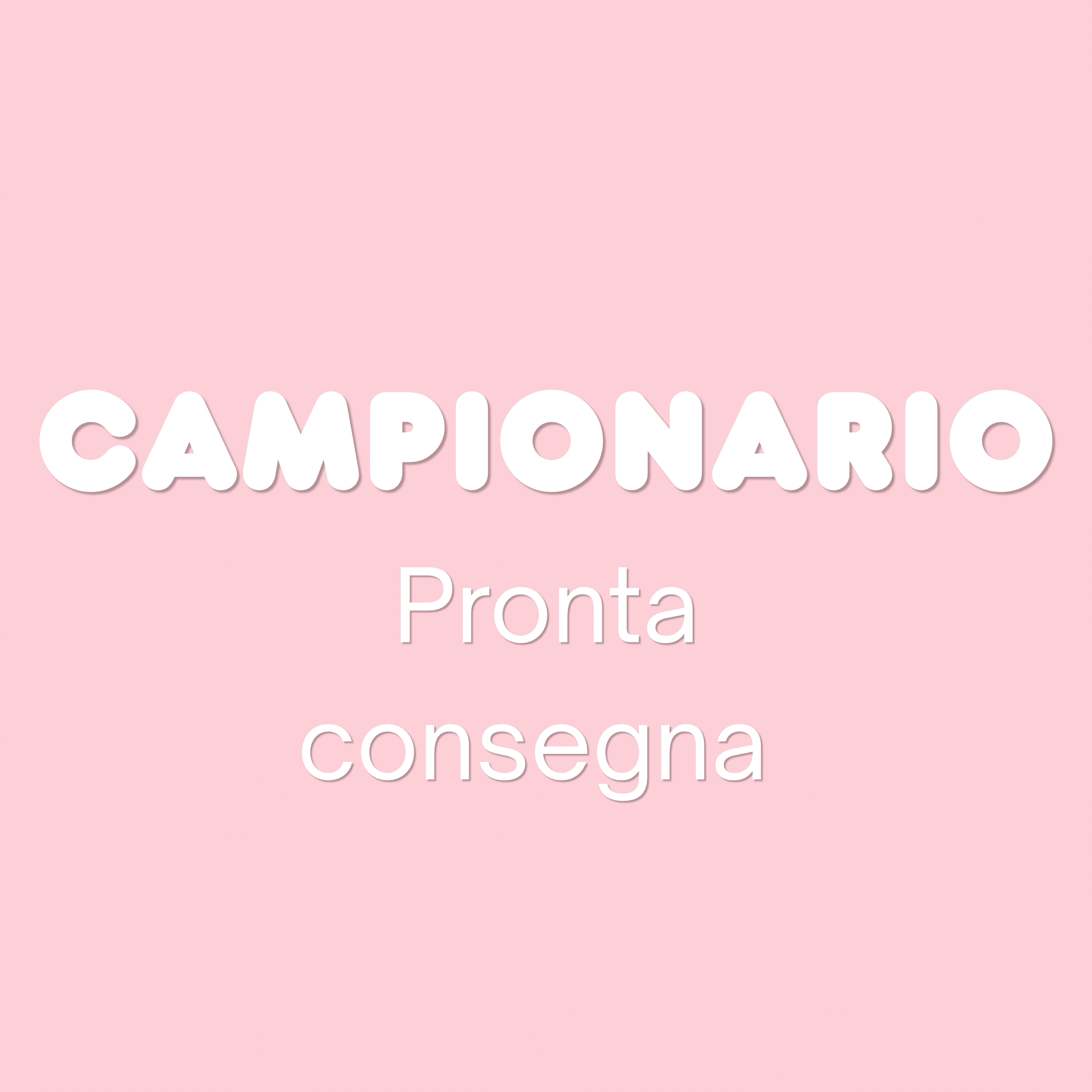 Campionario pronta consegna