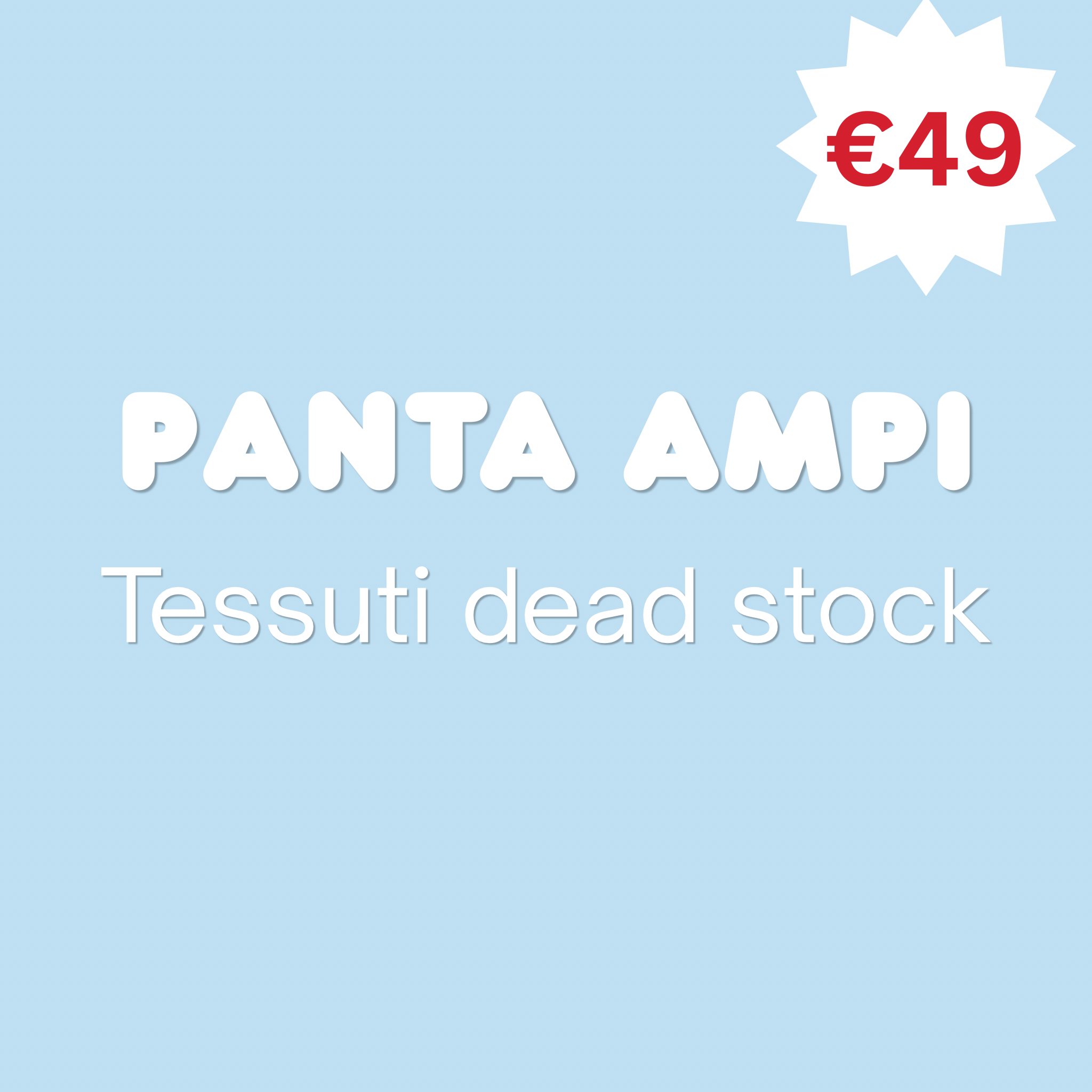 Pantaloni ampi PROMO (+ fantasie)
